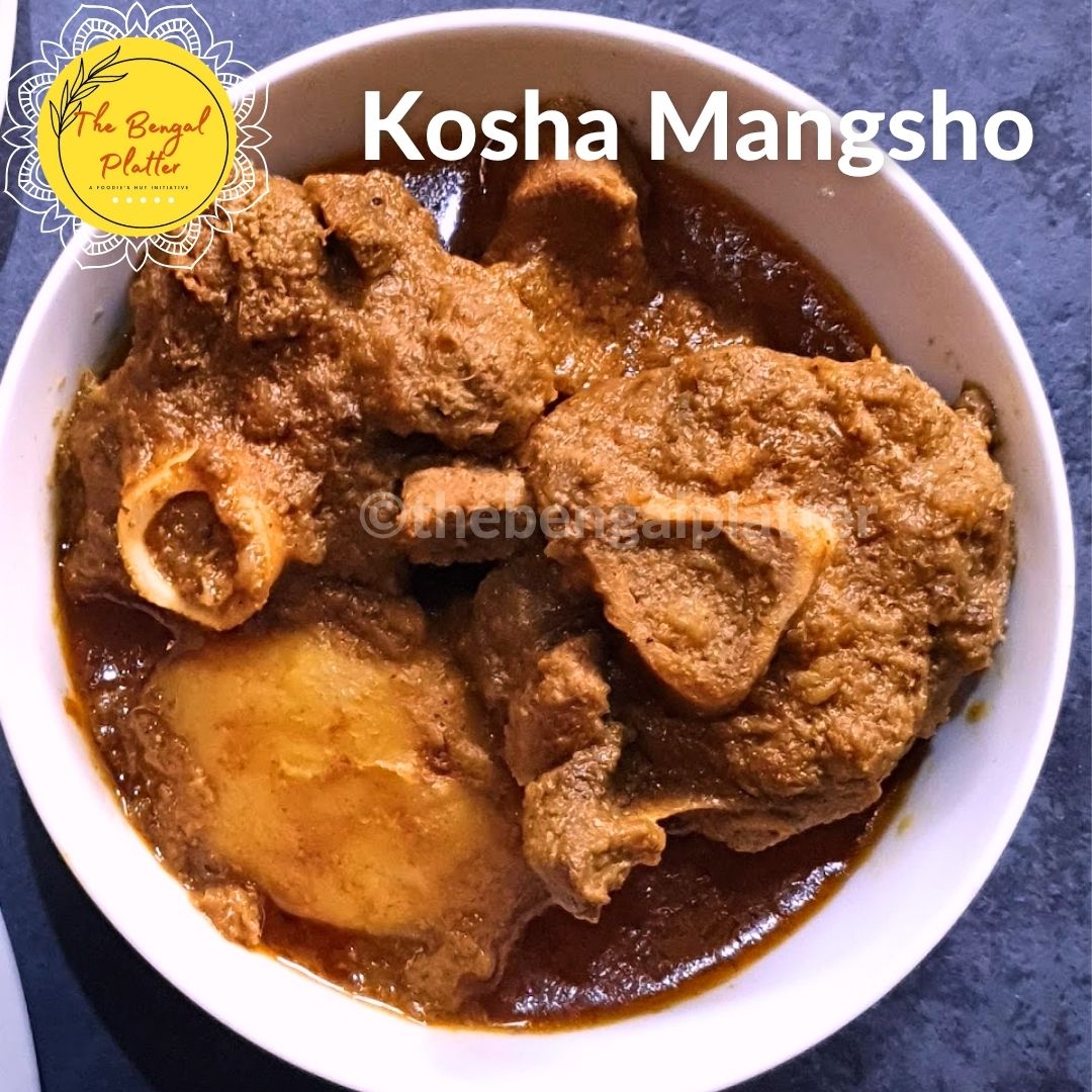 Kosha mangsho — slow-cooked mutton